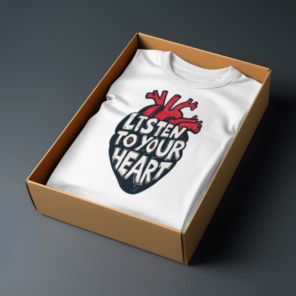 Listen to Your Heart T-shirt – Image 4