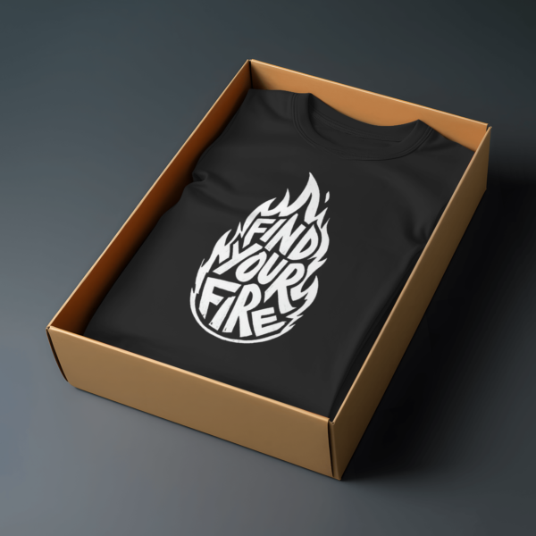 Find Your Fire T-shirt – Image 4